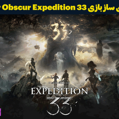 فارسی ساز بازی Clair Obscur Expedition 33